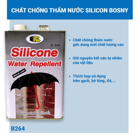 Chống thấm Bosny Silicone Water Repellent B264 0.95L