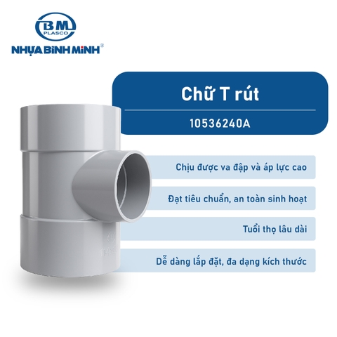 [Bình Minh] Chữ T rút PVC-U