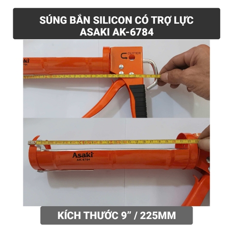 AK-6784 Súng bắn silicon co trợ lực 9"/225mm Asaki