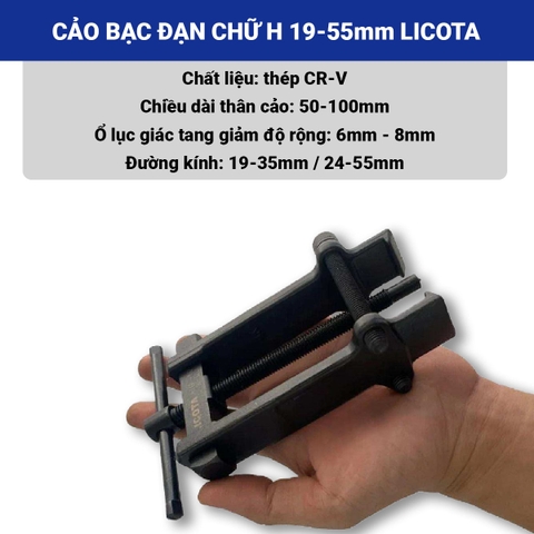 Cảo bạc đạn chữ H Licota ATB-1023A / ATB-1023B (19–55mm)