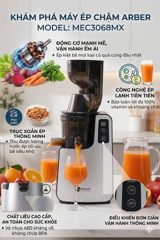 Máy Ép Chậm Arber MEC3068MX 200W