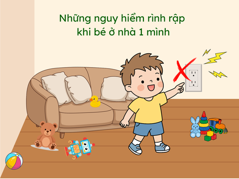 Những nguy hiểm rình rập trẻ khi ở nhà một mình mà bố mẹ thường chủ quan