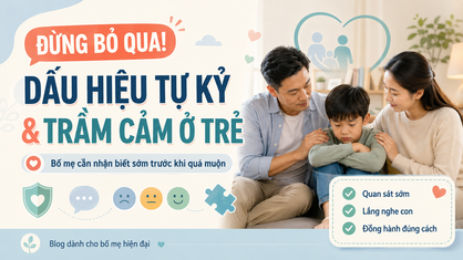 Dấu hiệu của bệnh tự kỉ trầm cảm ở trẻ, ba mẹ không nên bỏ qua trước khi quá muộn