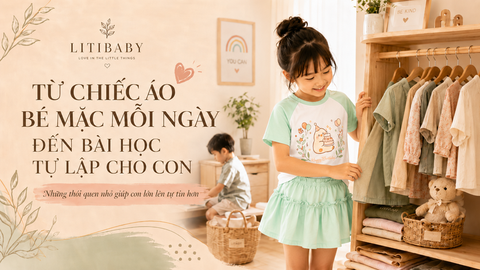 8 Cách đơn giản giúp bé yêu học cách tự lập mà ba mẹ không nên bỏ qua