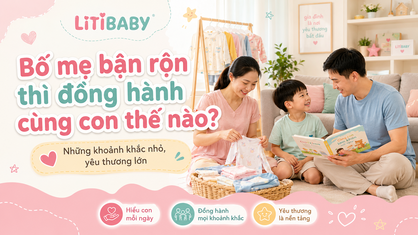 Bố mẹ bận rộn thì đồng hành cùng con thế nào?