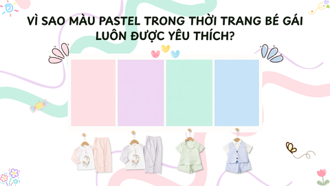Màu pastel trong thời trang bé gái vì sao luôn được yêu thích?