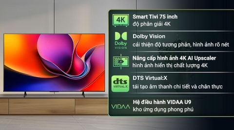 Smart Tivi Hisense 4K 75 inch 75A6Q