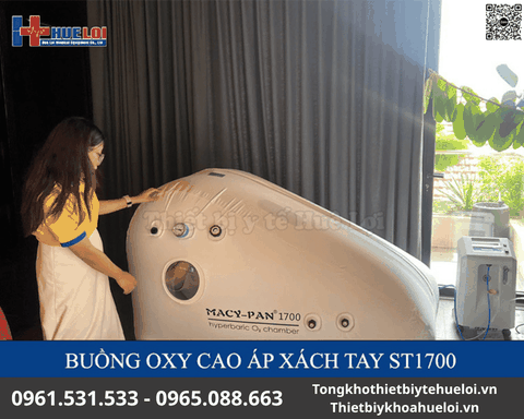 Buồng Oxy Áp Suất Cao ST1700 Chính Hãng | Huê Lợi
