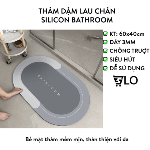 Thảm Dậm Lau Chân Silicon Bathroom Siêu Thấm Hút Nước Chống Trượt, Siêu Mềm Siêu Dày