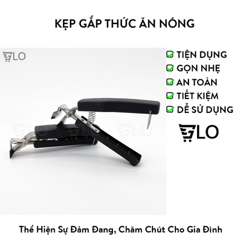 Dụng Cụ Gắp Thức Ăn Nóng Dạng Kẹp, Bảo Vệ Đôi Tay – An Toàn Tuyệt Đối Khi Nấu Nướng