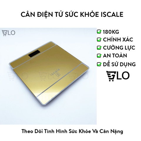 [Hỏa Tốc HCM] Cân Sức Khỏe Điện Tử Iscale 180kg Xịn Tặng Kèm Pin AAA