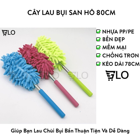 Cây Lau Bụi San Hô 80cm, Chổi Quét Bụi Kéo Dài Thu Gọn Tiện Lợi