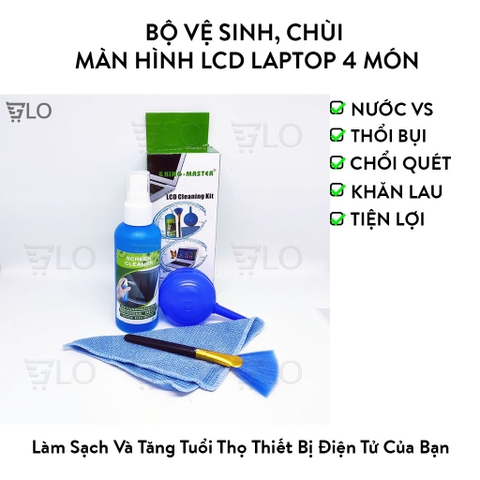 Bộ Vệ Sinh, Chùi Màn Hình LCD Laptop 4 Món - Giữ Thiết Bị Như Mới – Hoạt Động Êm Mượt