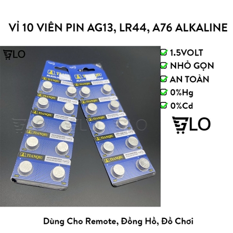 1 Vỉ 10 Viên Pin AG13, LR44, A76 Alkaline - Nhỏ Gọn, Bền Lâu, Đáng Tin Cậy