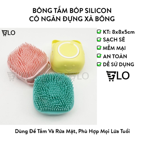 Bông Tắm Bóp Silicon Có Ngăn Đựng Xà Bông Hình Vuông