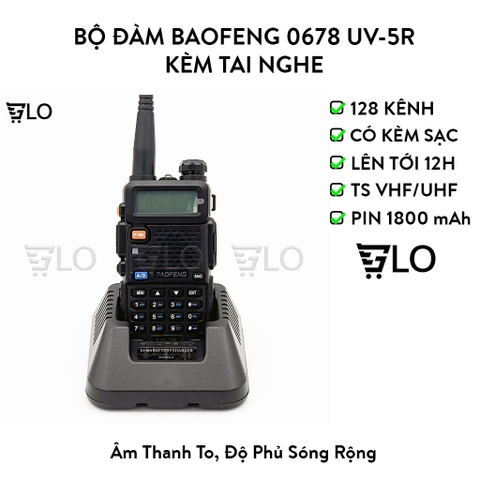 Bộ Đàm Baofeng 0678 UV-5R Có Lcd 2 Băng Tần VHF và UHF Cao Cấp Kèm Tai Nghe Rời