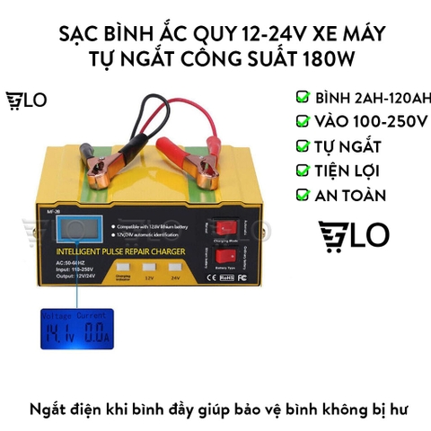 Sạc Bình Ắc Quy 12V 15A Và 24V 7.5A 180W LOẠI LỚN, Tự Ngắt,Kích Cả Bình Khô, Nước, Lithium Xe Máy, Xe Điện, Xe Hơi