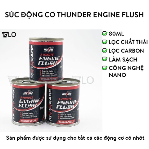 Súc Động Cơ Thunder Engine Flush 80ml