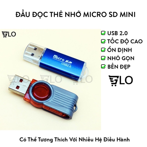 Đầu USB Đọc Thẻ Nhớ MicroSD Mini - Nhỏ Gọn, Bền Đẹp, Đọc Thẻ Ổn Định Mọi Lúc Mọi Nơi
