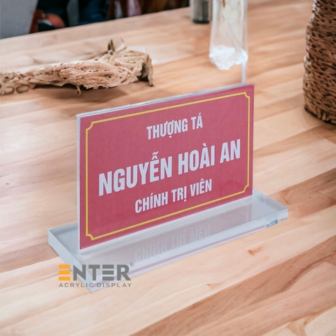 Kệ mica 2 mặt Enter E17C 23x13.5cm đế 25x10cm dày 15mm, Biển chức danh quân đội, Kệ chức vụ (10)