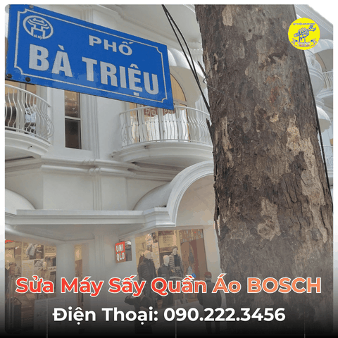Sửa Máy Sấy Quần Áo BOSCH Tại Phố Bà Triệu