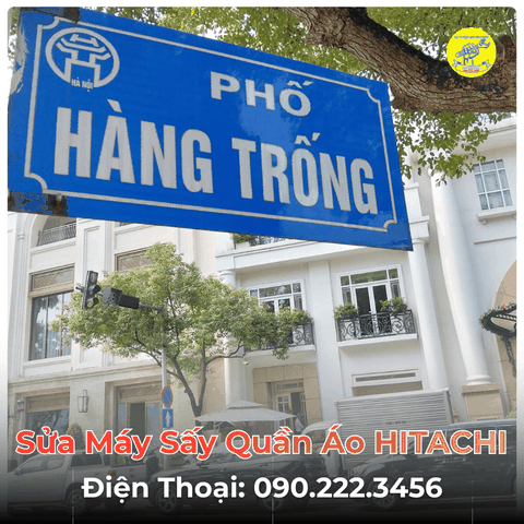 Sửa Máy Sấy Quần Áo HITACHI Tại Phố Hàng Trống