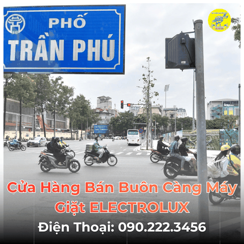 Cửa Hàng Bán Buôn Càng Máy Giặt ELECTROLUX Tại Phố Trần Phú