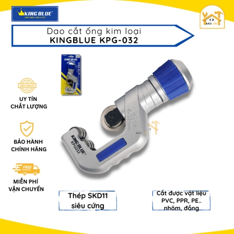 Dao Cắt ống Kim Loại KingBlue KPG-032 Kingblue - Thép SKD11 độ cứng cao, cắt được vật liệu PVC,PE,PPR, nhôm, đồng