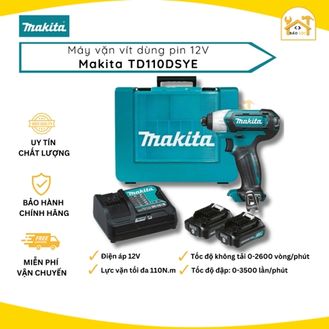 Máy vặn vít dùng pin Makita 12V TD110DSYE (Combo pin + sạc) - Hàng chính hãng.
