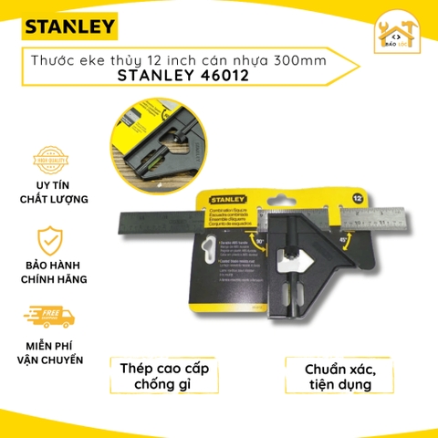 Thước ê ke thủy 12''/300mm Stanley 46-012 - Hàng chính hãng.