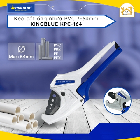 Kéo Cắt Ống Nhựa PVC / PPR / PE 64mm KingBlue KPC-164 - Hàng chính hãng.
