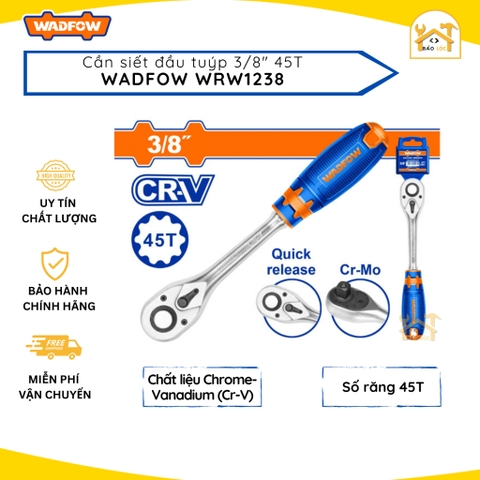 Tay vặn đầu tuýp Cần siết đầu tuýp 3/8inch 45T WadFow WRW1238 - Hàng chính hãng.