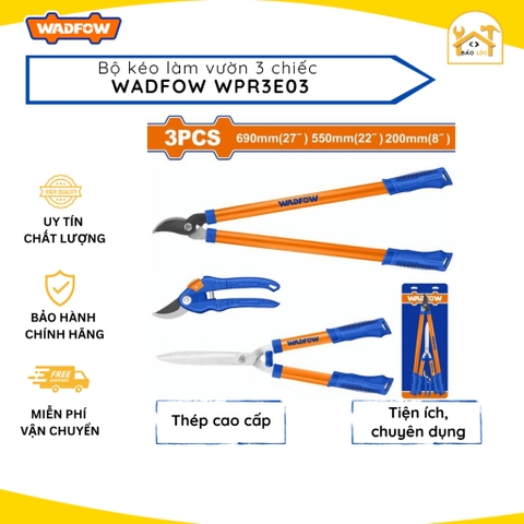 Bộ 3 kéo làm vườn 200mm 550mm 690mm WADFOW WPR3E03 - Hàng chính hãng.