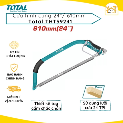 Cưa hình cung 610mm Total THT59241 - Hàng chính hãng.