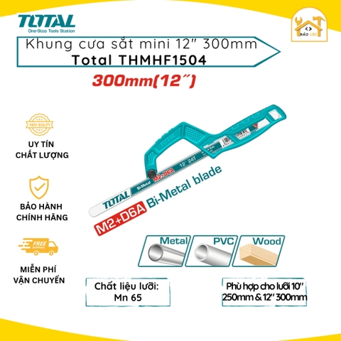 Khung cưa sắt mini cầm tay 12inch 300mm TOTAL THMHF1504 - Hàng chính hãng.