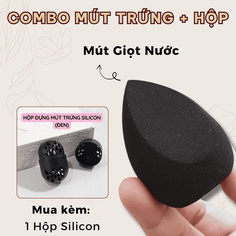 ĐEN GIỌT NƯỚC + SILICON ĐEN : Combo Mút Trứng + Hộp