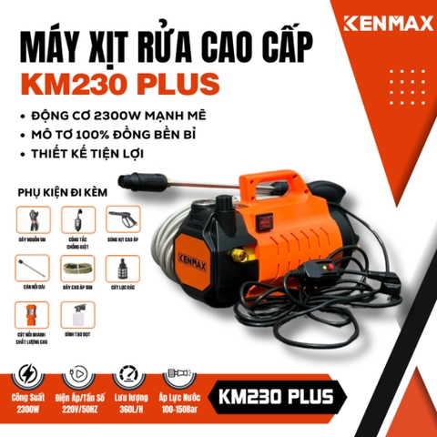 Máy rửa xe cao áp KENMAX KM230 PLUS công suất 2300w, mô tơ từ lõi đồng