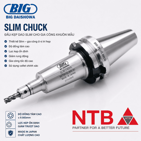 Slim Chuck BIG DAISHOWA – Đầu Kẹp Dao Slim CNC Cho Gia Công Khuôn Mẫu