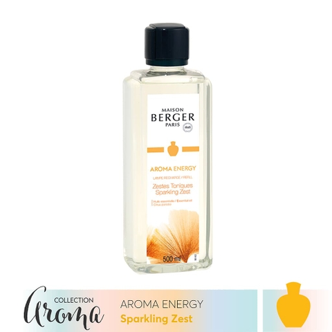 Tinh dầu đèn xông hương Aroma Energy Sparkling Zest Maison Berger 500ml