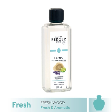 Tinh dầu đèn xông hương Fresh Wood Maison Berger 500ml