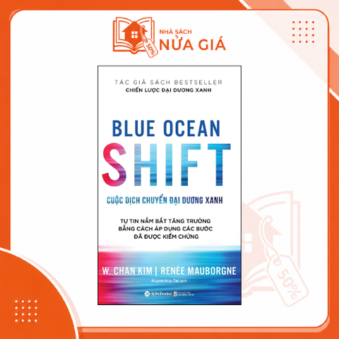 Blue ocean shift - Cuộc dịch chuyển đại dương xanh