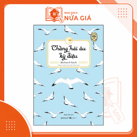 Tủ sách đời người: Chàng hải âu kỳ diệu