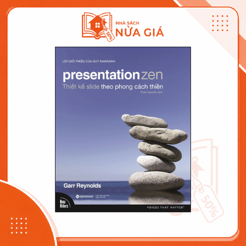 Presentation zen-Thiết kế slide theo phong cách thiền