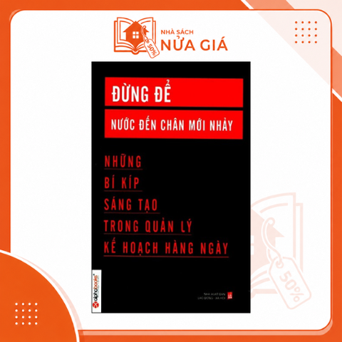 Đừng để nước đến chân mới nhảy