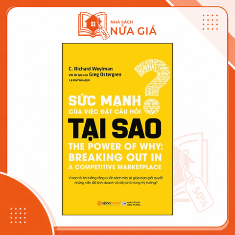 Sức mạnh của việc đặt câu hỏi tại sao