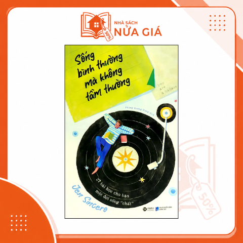 Sống bình thường mà không tầm thường