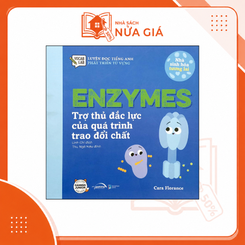 Nhà sinh hóa tương lai: Enzymes - Trợ thủ đắc lực của quá trình trao đổi chất
