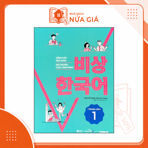 Tiếng hàn ứng dụng: Học nhanh thực hanh ngay (trung cấp 1)
