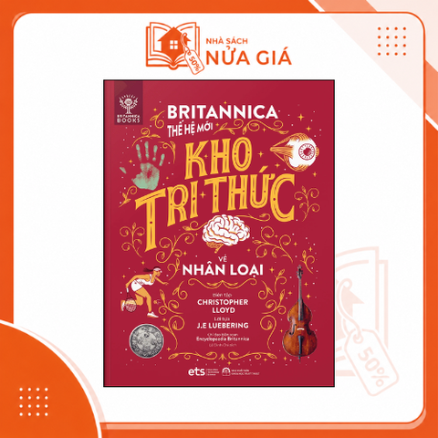 Bộ lược sử loài người: Britannica thế hệ mới - Kho tri thức về Nhân loại 