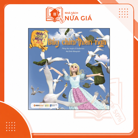 Ngày xửa ngày xưa - Bầy chim thiên nga